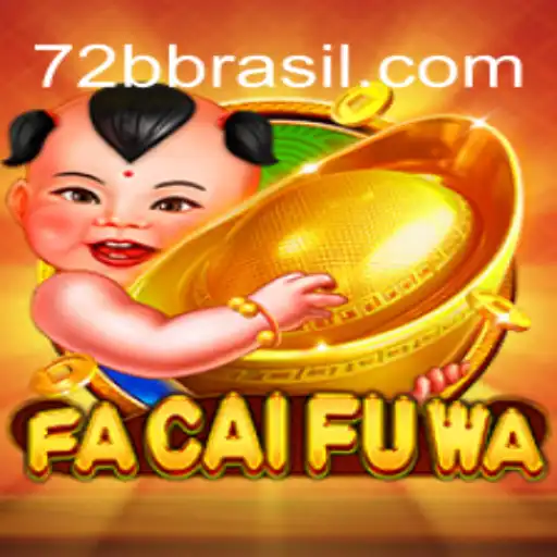Explore the Fascinating World of FaCaiFuWa: The Game That's Taking 72B by Storm